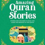 Amazing Quran Stories